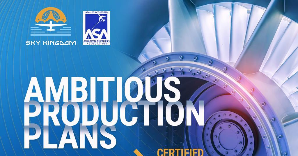 Sky Kingdom étend la portée avec des services d'aviation certifiés et des plans de fabrication d'aéronefs ambitieux